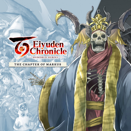 Eiyuden Chronicle: Hundred Heroes — сюжетное дополнение: Глава Маркуса Eiyuden Chronicle: Hundred Heroes — сюжетное дополнение: Глава Маркуса