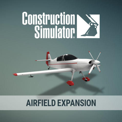 Construction Simulator - Airfield Expansion Construction Simulator - Airfield Expansion
