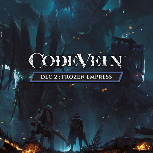 CODE VEIN: Frozen Empress CODE VEIN: Frozen Empress