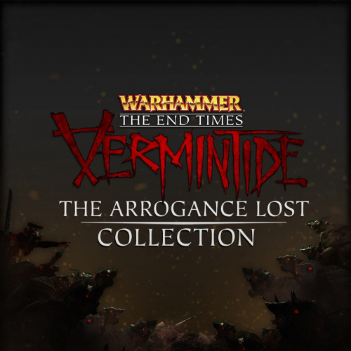 Vermintide: The Arrogance Lost Collection Vermintide: The Arrogance Lost Collection