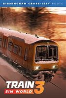 Train Sim World® 3: Birmingham Cross City Line: Lichfield - Bromsgrove - Redditch