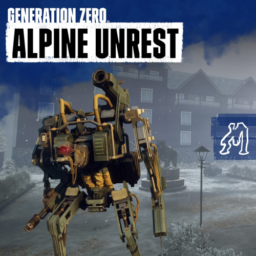 Generation Zero® - Alpine Unrest Generation Zero® - Alpine Unrest