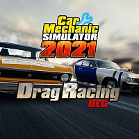 Car Mechanic Simulator 2021 - Drag Racing DLC