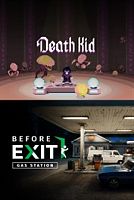 Death Kid + Before Exit : Gas Station bundle