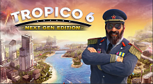 Tropico 6 - Next Gen Edition