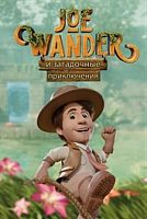 Joe Wander and the Enigmatic adventures