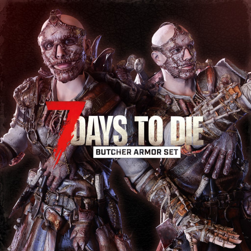 7 Days To Die - Комплект брони Мясника 7 Days To Die - Комплект брони Мясника