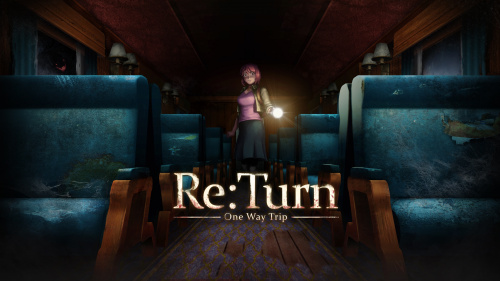 Re:Turn - One Way Trip