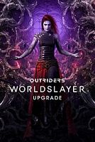 ДОПОЛНЕНИЕ WORLDSLAYER ДЛЯ OUTRIDERS