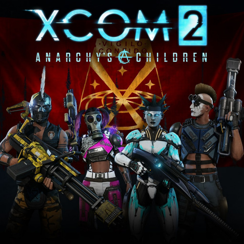XCOM® 2: Дети анархии