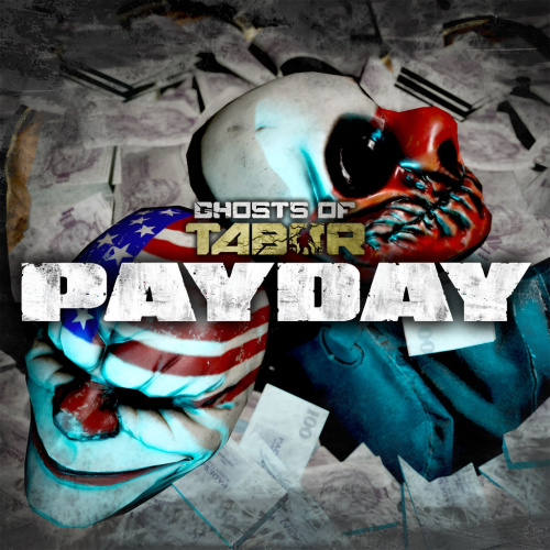 Ghosts of Tabor - PAYDAY DLC
