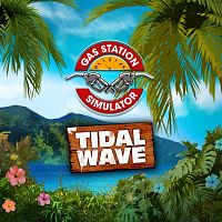 Gas Station Simulator - Tidal Wave DLC