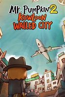 Mr. Pumpkin 2: Kowloon walled city