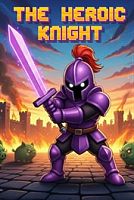 The Heroic Knight (XBOX ONE)