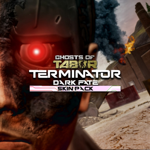 Ghosts of Tabor - Terminator Dark Fate DLC Ghosts of Tabor - Terminator Dark Fate DLC