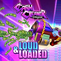Cash Cleaner Simulator - LOUD & LOADED