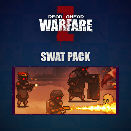 DEAD AHEAD:ZOMBIE WARFARE - SWAT пакет