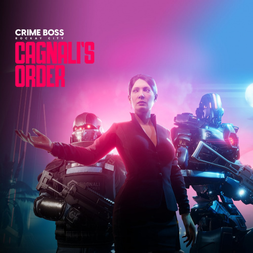 Crime Boss: Rockay City – Приказы Канали