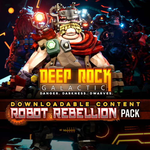 Deep Rock Galactic - Robot Rebellion Pack Deep Rock Galactic - Robot Rebellion Pack