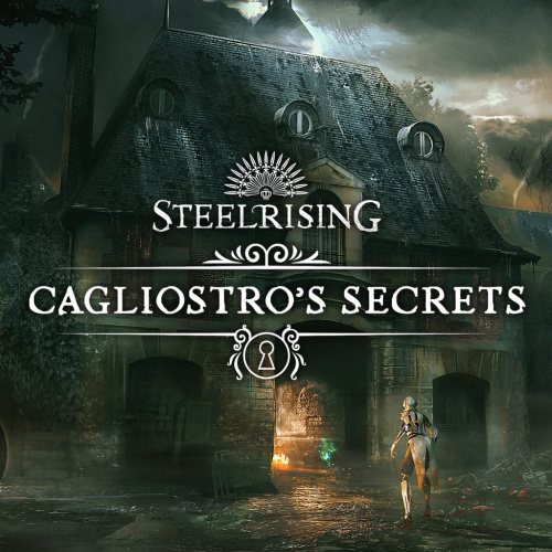 Steelrising - Cagliostro's Secrets Steelrising - Cagliostro's Secrets