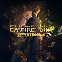 Empire of Sin - Make it Count