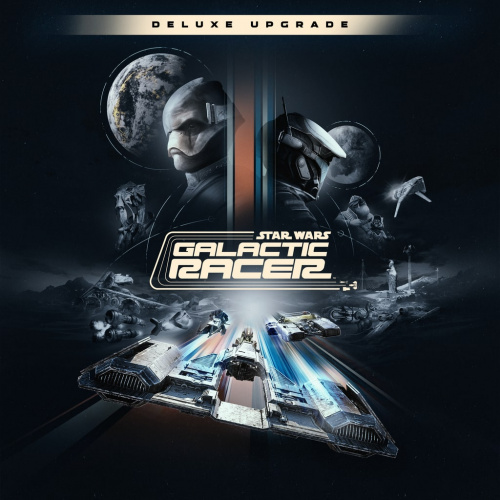 STAR WARS: Galactic Racer™ Улучш. Deluxe