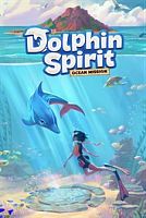 Dolphin Spirit: Ocean Mission