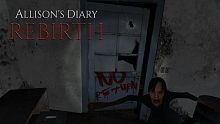 Allison's Diary: Rebirth