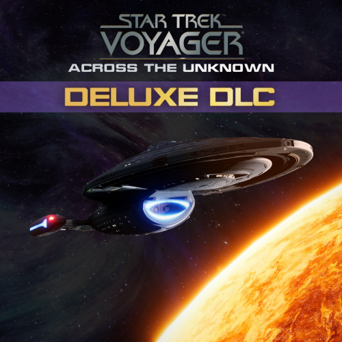 Star Trek:Voyager - Across the Unknown - Deluxe DLC Star Trek:Voyager - Across the Unknown - Deluxe DLC