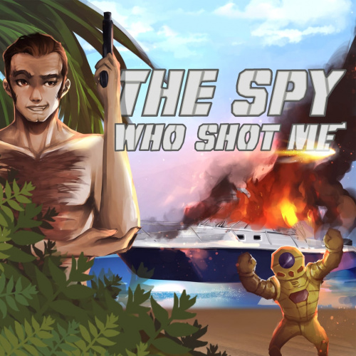 The Spy Who Shot Me The Spy Who Shot Me