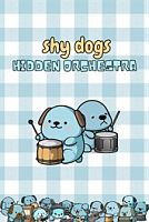 Shy Dogs Hidden Orchestra