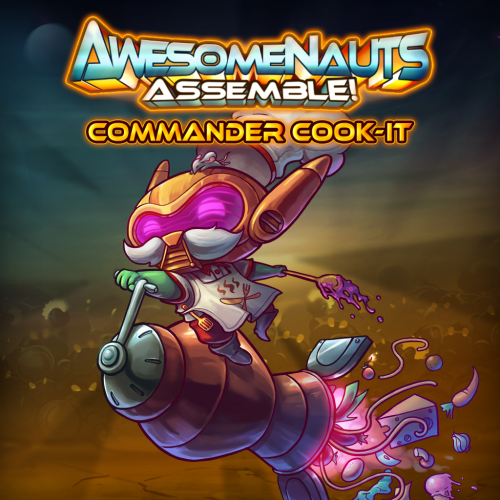 Облик — Commander Cook-It - Awesomenauts Assemble!