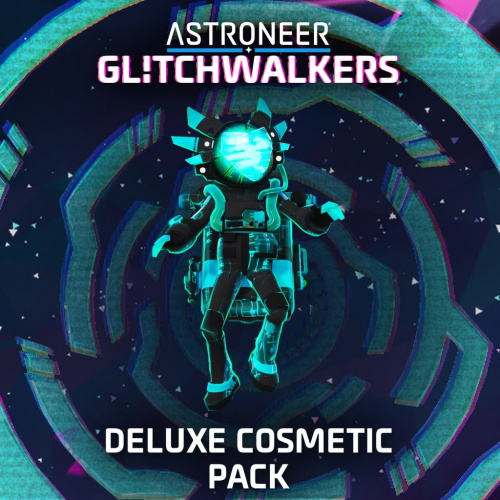 ASTRONEER: Glitchwalkers - Deluxe Cosmetic Pack ASTRONEER: Glitchwalkers - Deluxe Cosmetic Pack